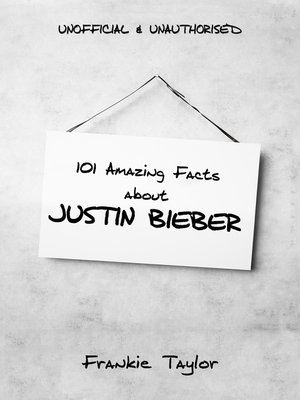cover image of 101 Amazing Facts about Justin Bieber